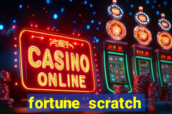 fortune scratch life paga mesmo